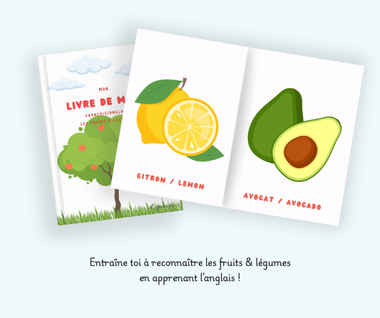 Livre de mots français/anglais - Les fruits & légumes