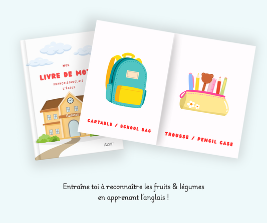 Livre de mots français/anglais - L’école