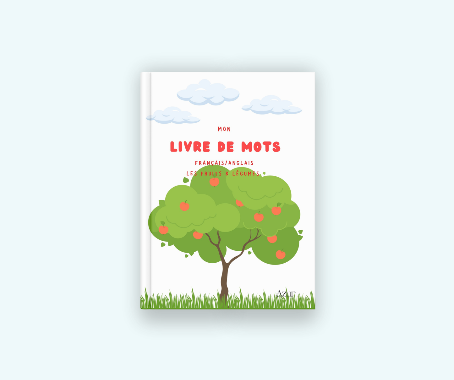Livre de mots français/anglais - Les fruits & légumes