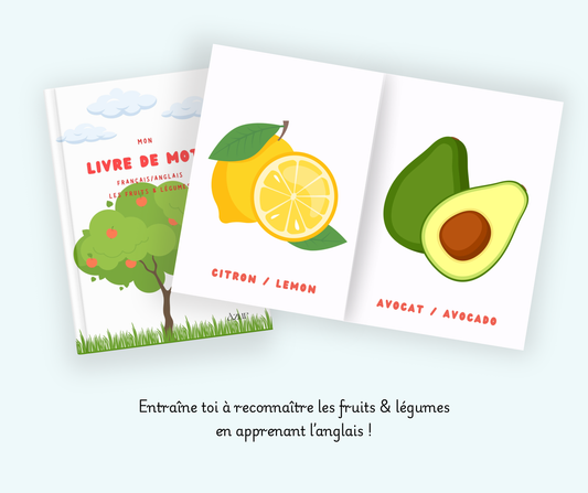 Livre de mots français/anglais - Les fruits & légumes