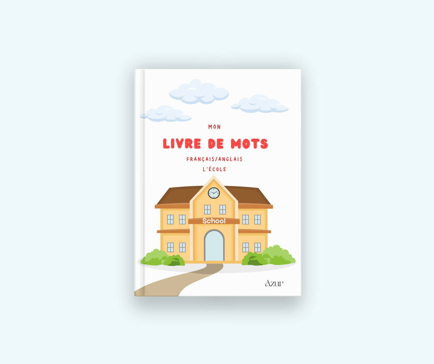 Livre de mots français/anglais - L’école